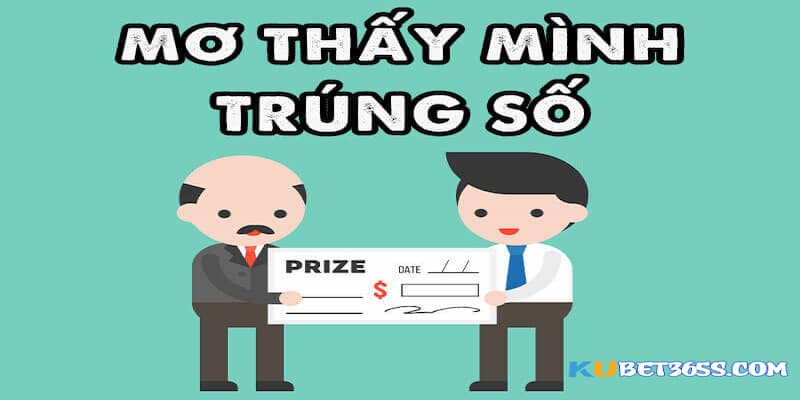 nằm mơ thấy trúng số